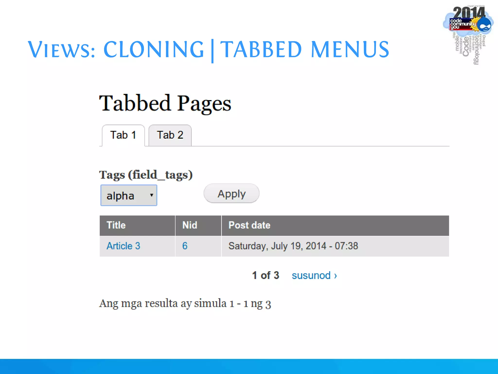 Views: CLONING | TABBED MENUS
 