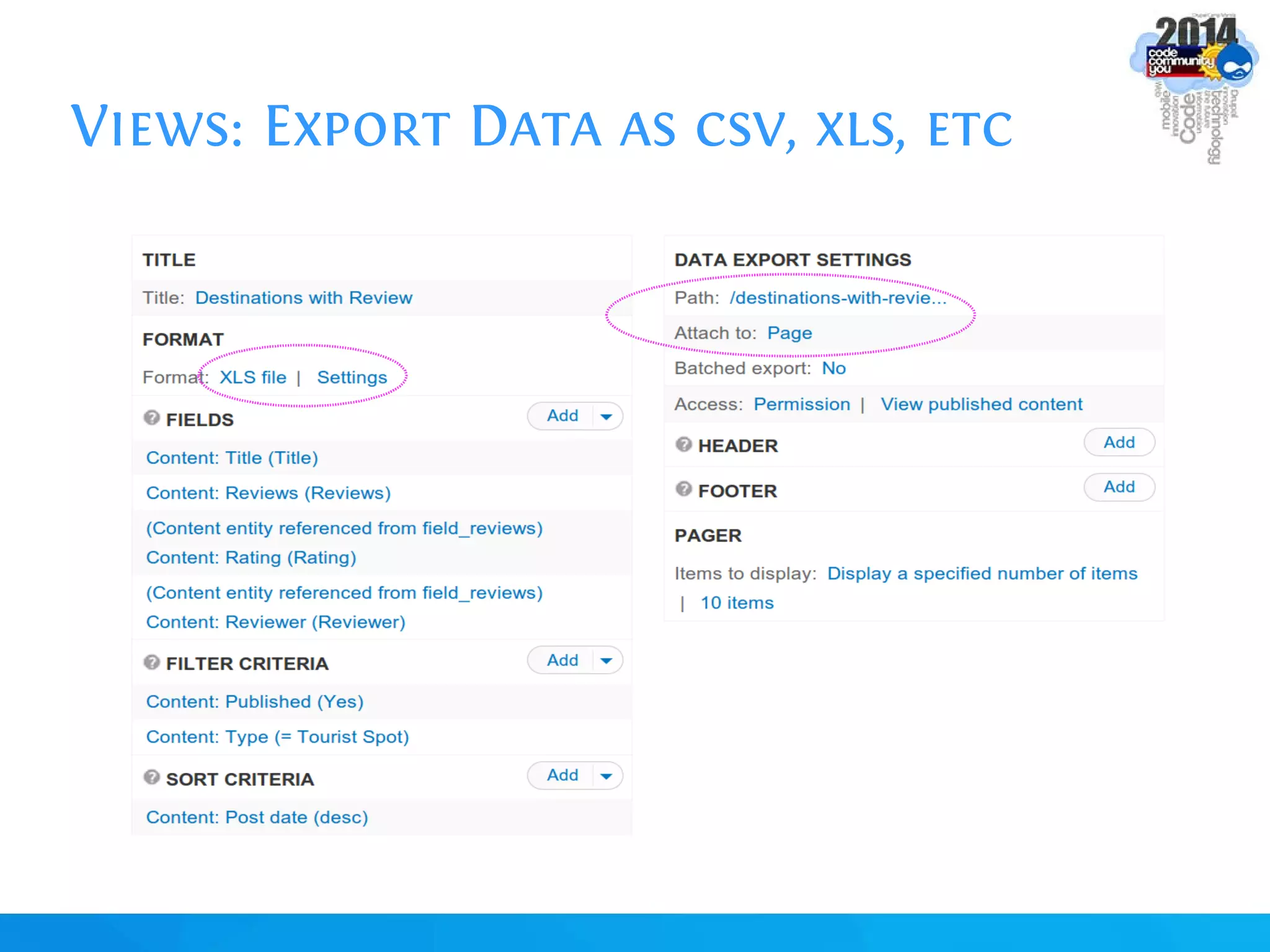 Views: Export Data as csv, xls, etc
 