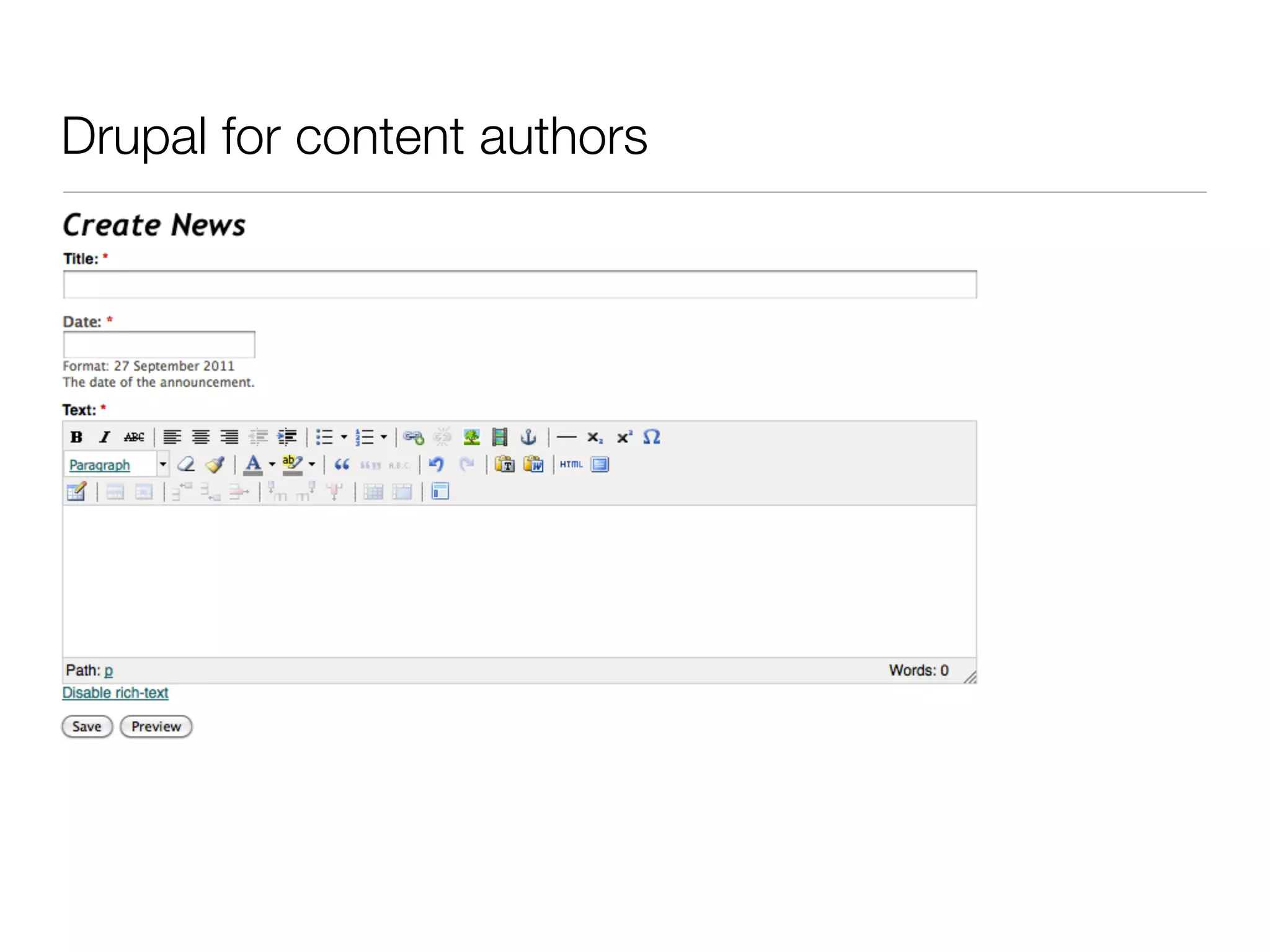 Drupal for content authors
 