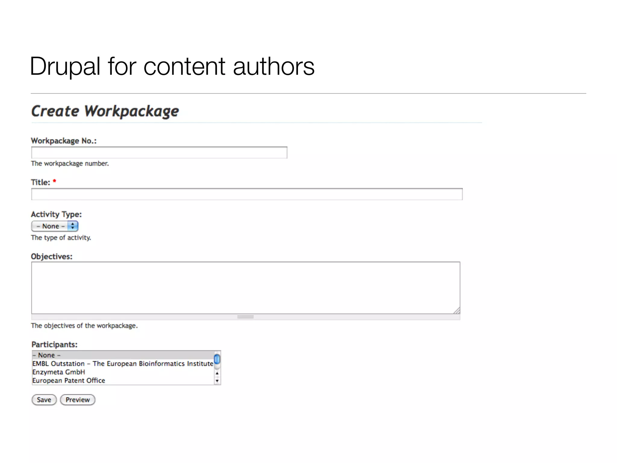 Drupal for content authors
 