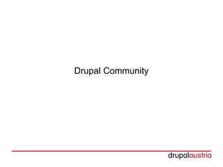 Drupal Community
 