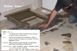 Define “base”
 