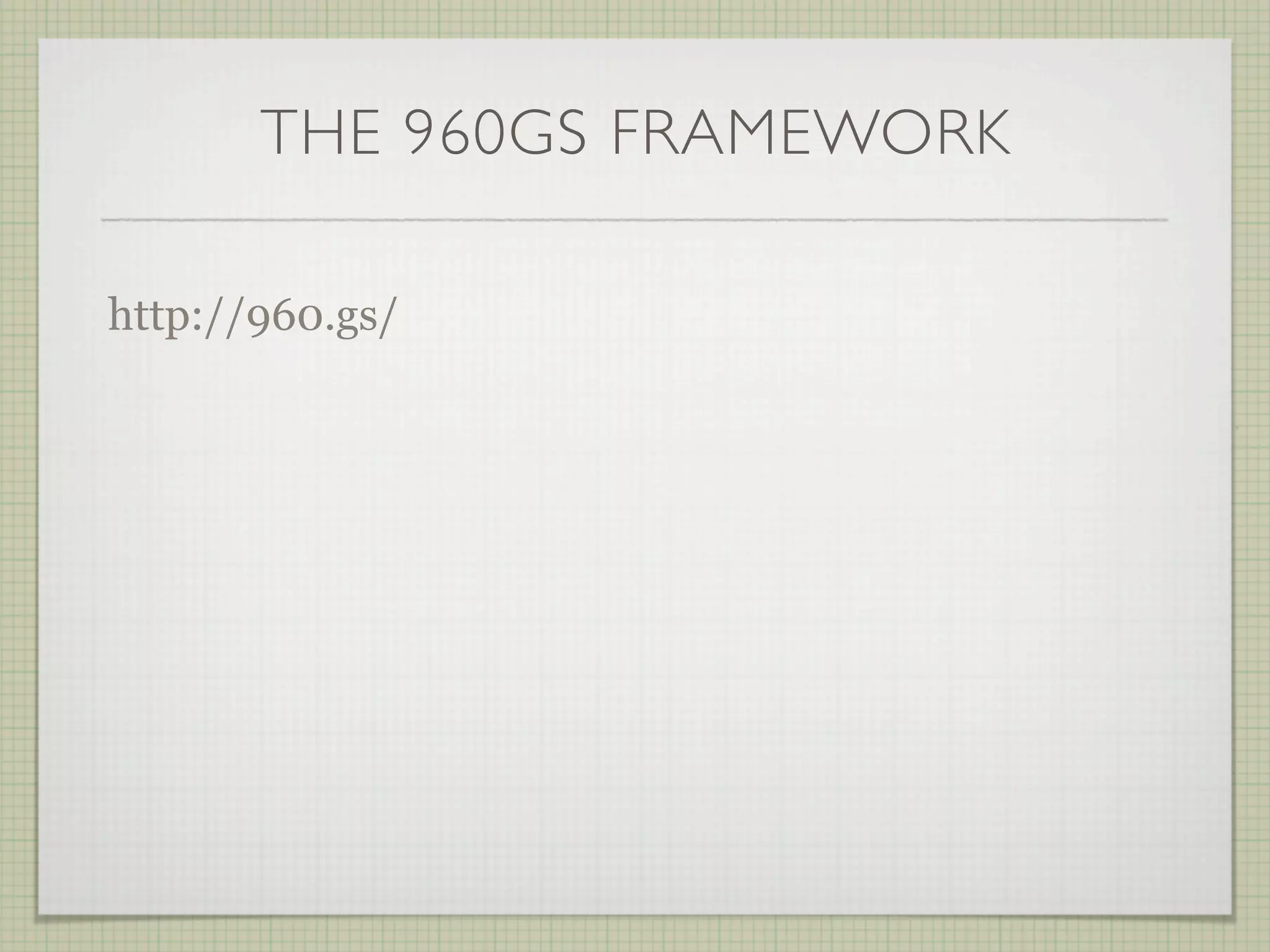Drupal Theming with CSS Frameworks (960grid)