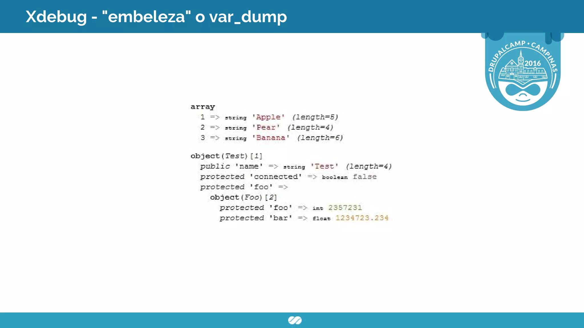 Xdebug - "embeleza" o var_dump
 