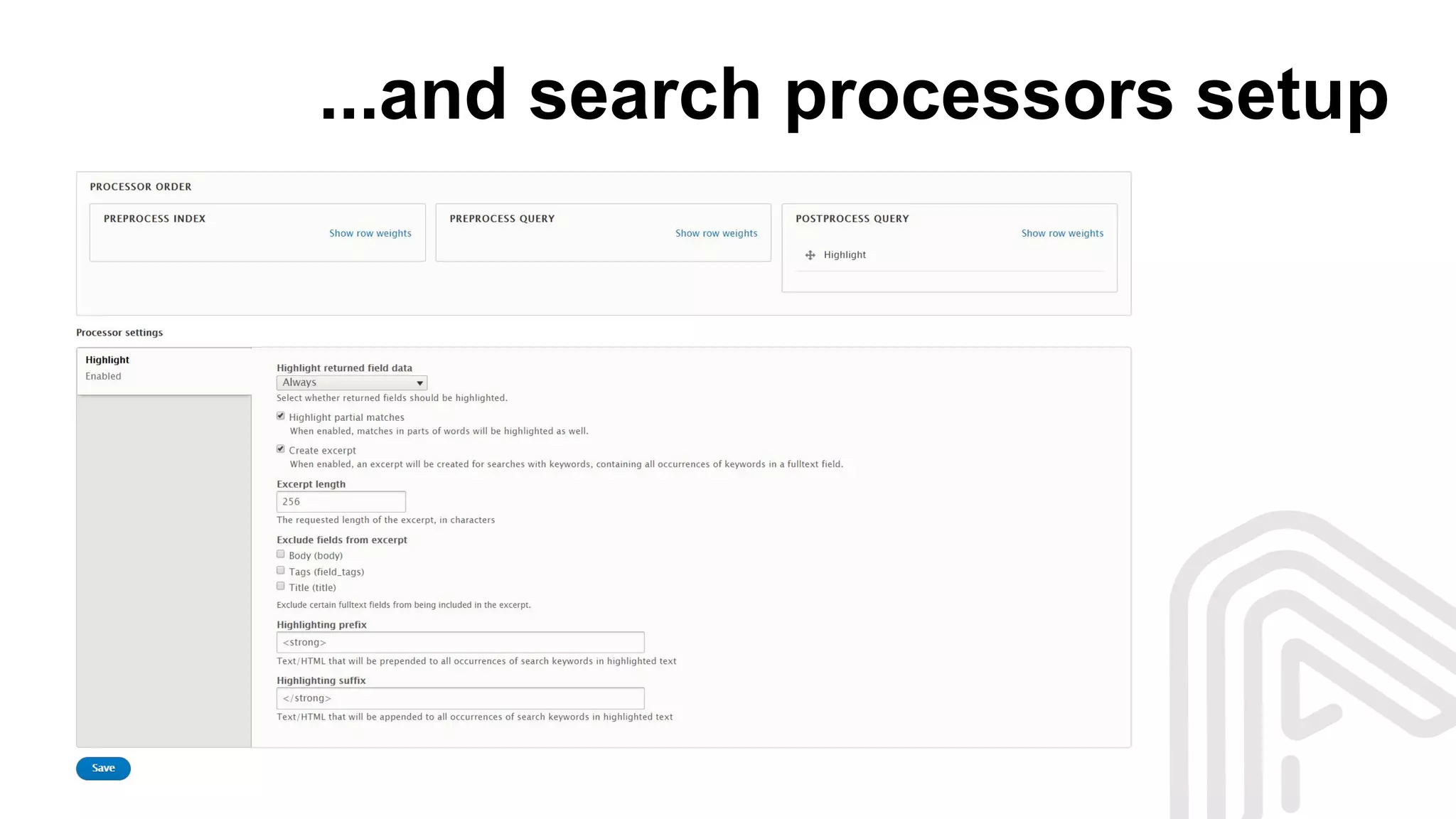 ...and search processors setup
 