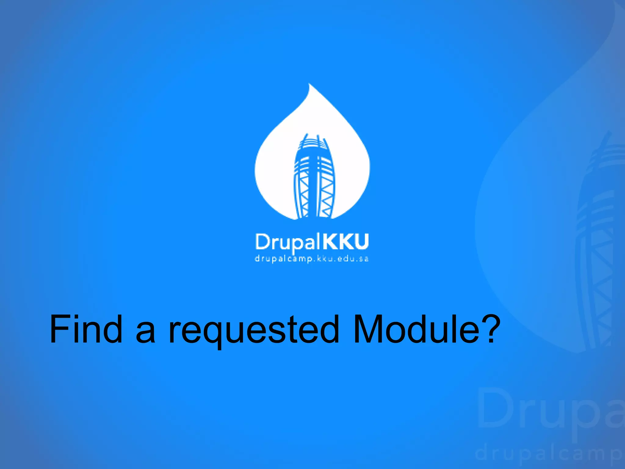 Find a requested Module?
 
