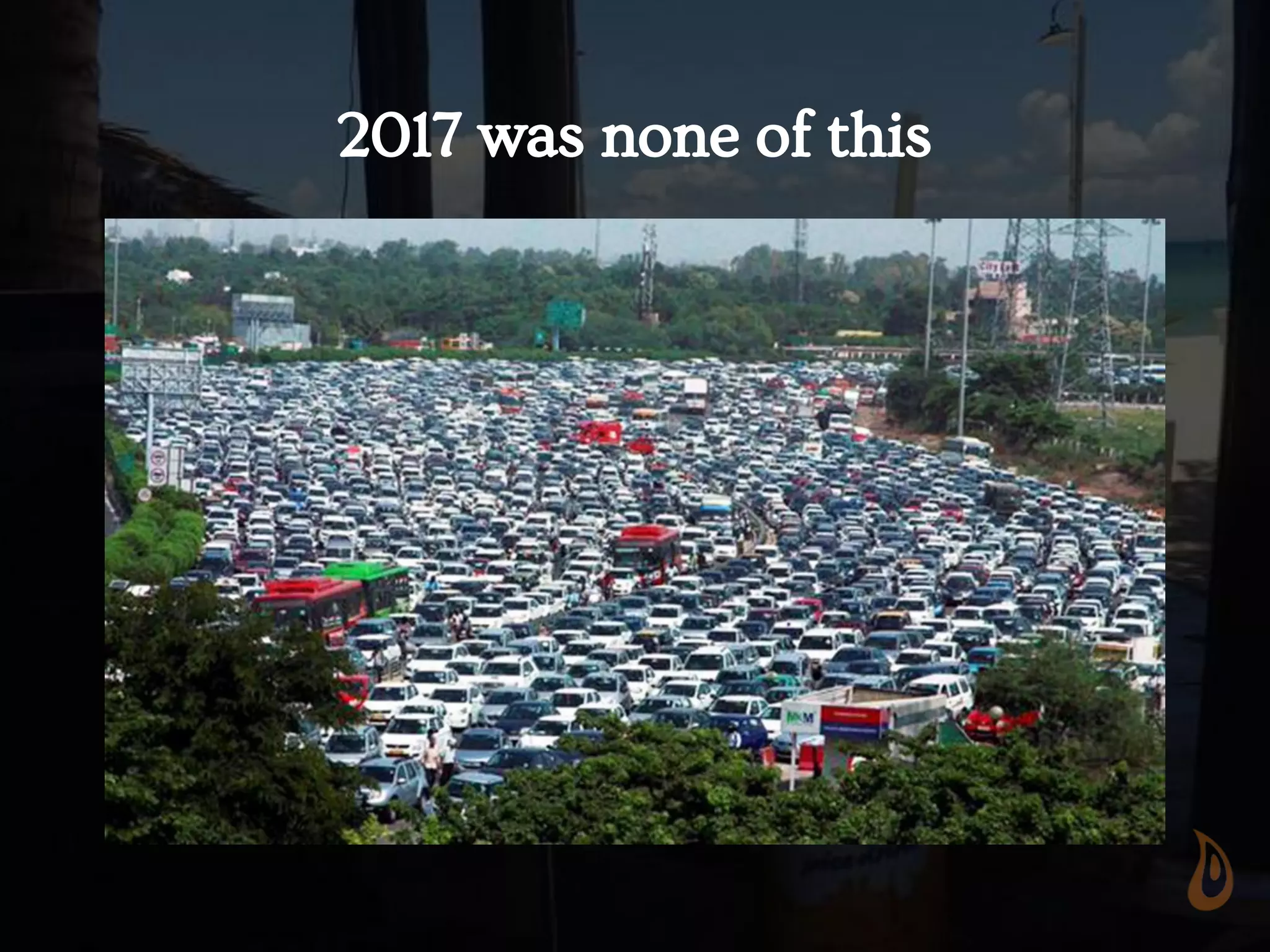 2017 was none of this
 