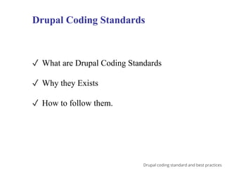 Drupal coding standards and best practices | PPT | Free Download