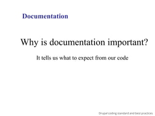 Drupal coding standards and best practices | PPT