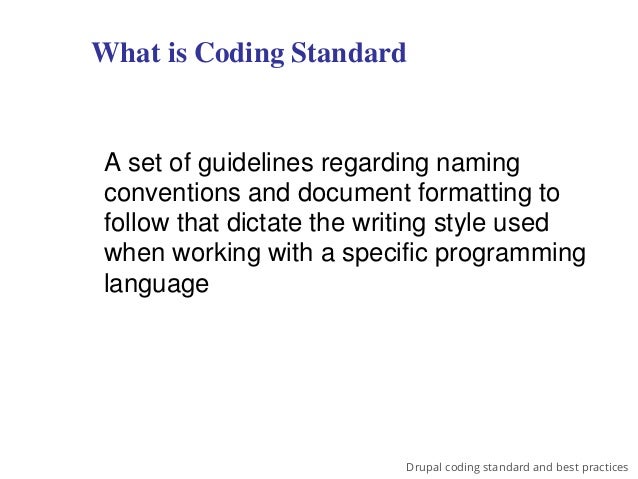 Drupal Theme Naming Conventions | drupal coding standards and best practices Drupal Theme Naming Conventions | drupal coding standards and best practices