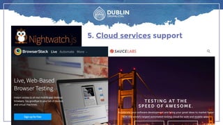 5. Cloud services support
 