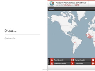 Drupal and the GeoSpatial Web