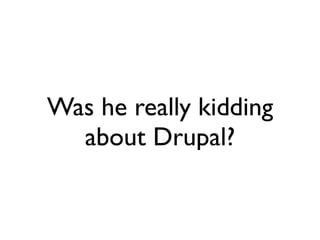 Drupal and the GeoSpatial Web