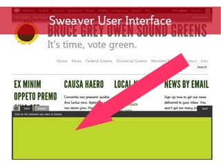 Sweaver User Interface
 