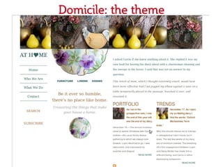 Domicile: the theme
 