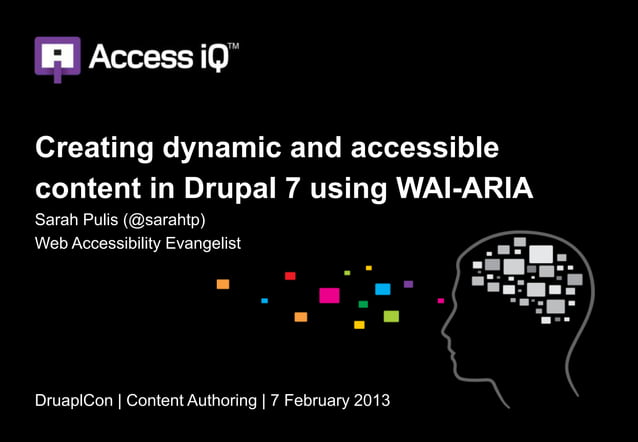 Creating dynamic and accessible content in Drupal 7 using WAI-ARIA ...