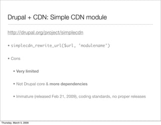 Drupal CDN integration: easier, more flexible and faster!