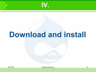Download and install IV. 