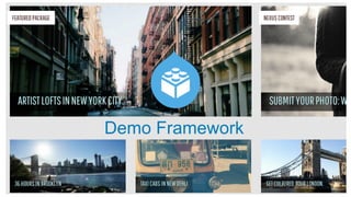 Demo Framework
 