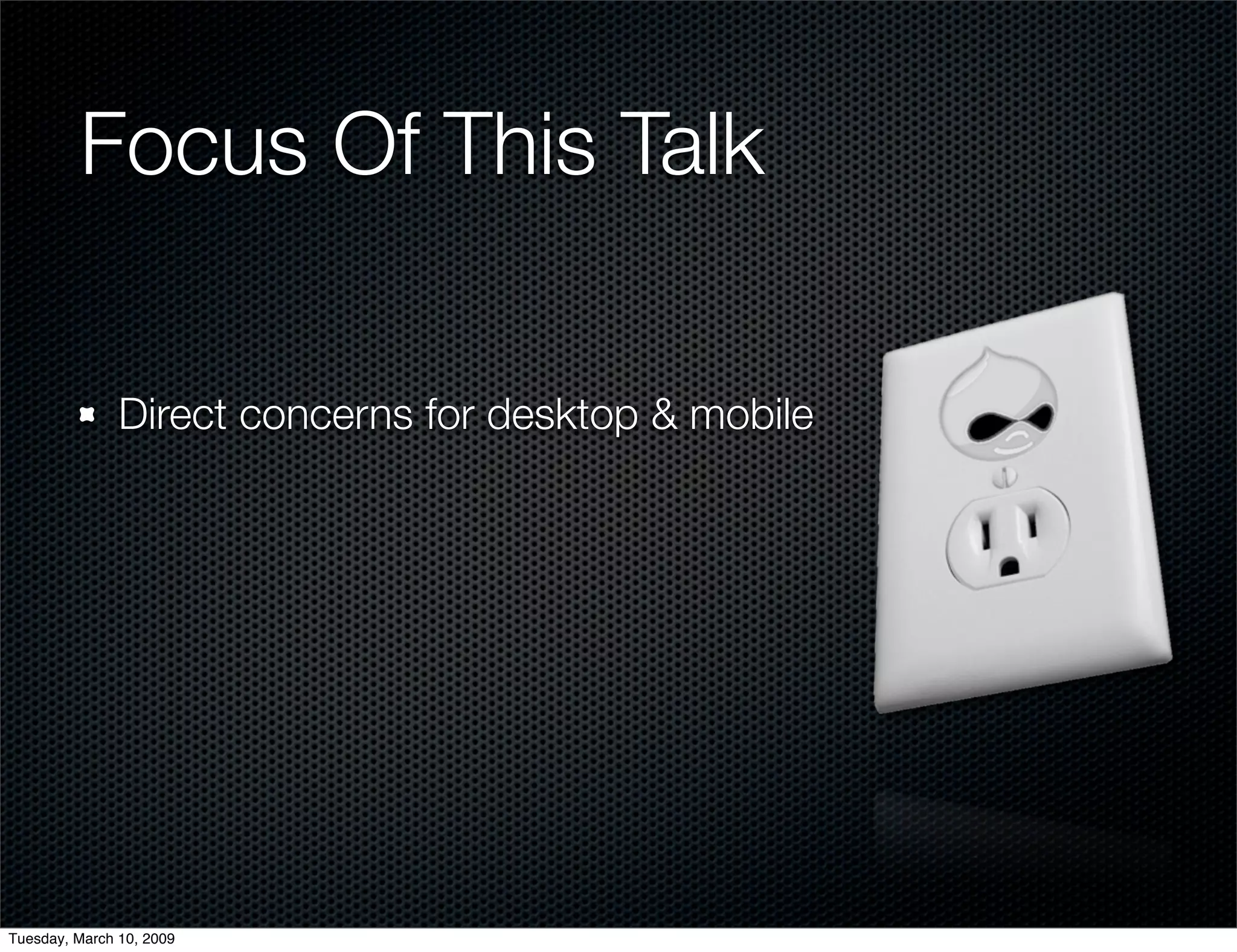 Beyond The Web: Drupal Meets The Desktop (And Mobile)