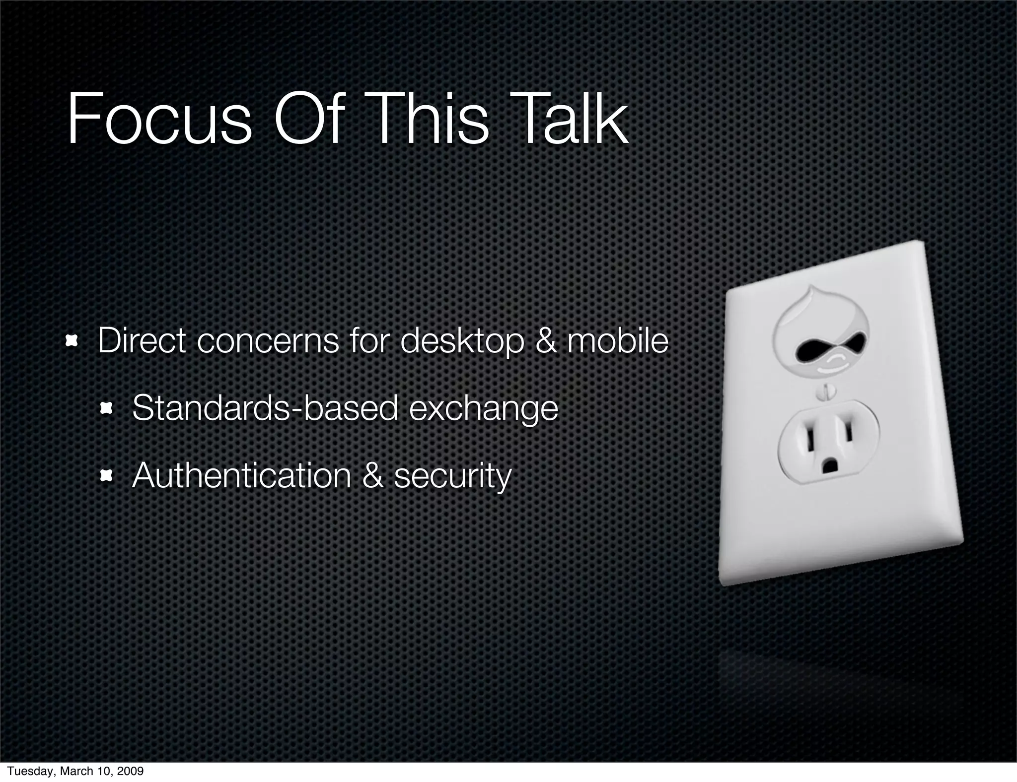 Beyond The Web: Drupal Meets The Desktop (And Mobile)