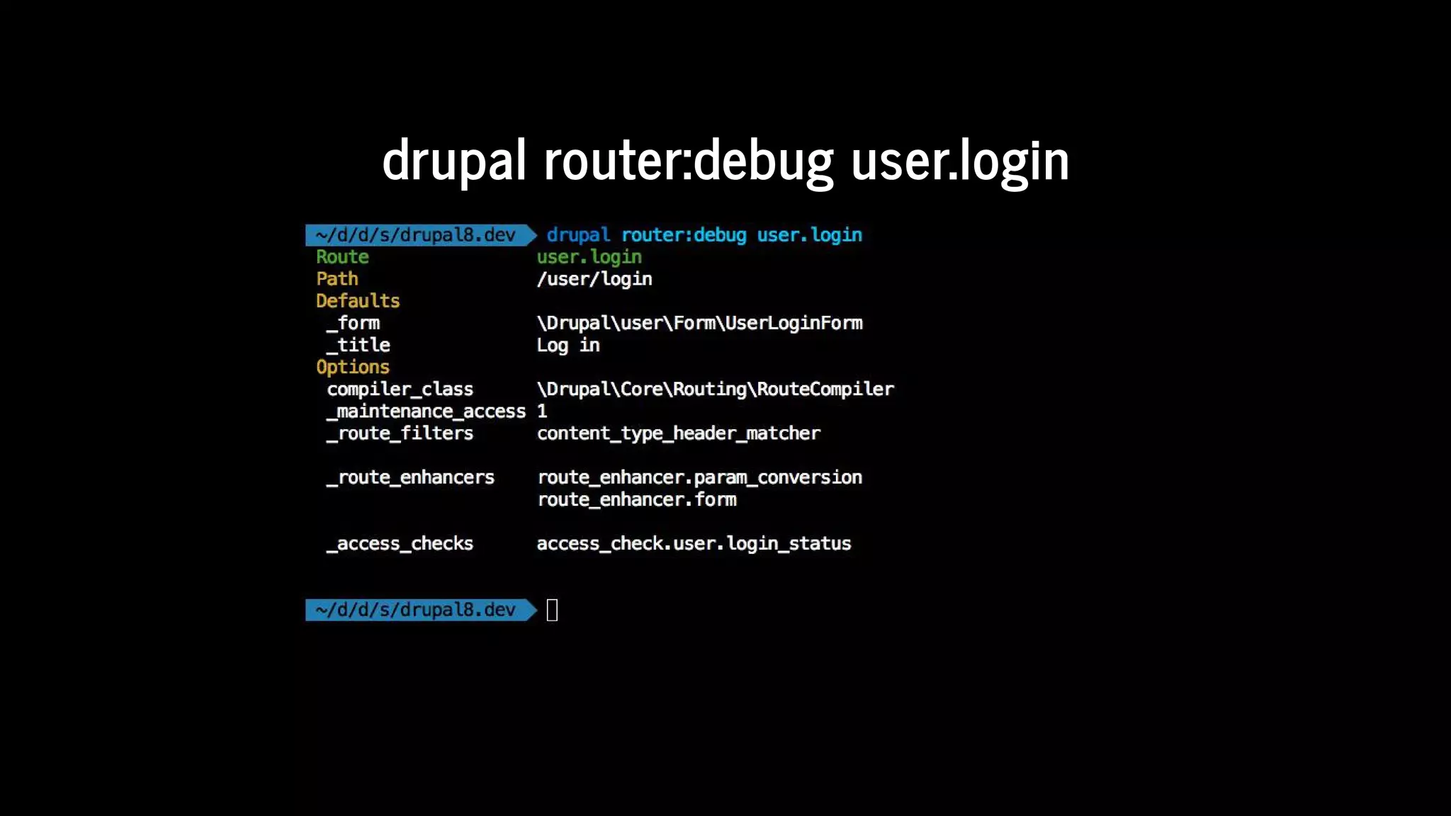 drupal	router:debug	user.login
 