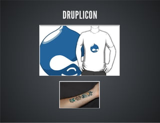 DRUPLICON
 