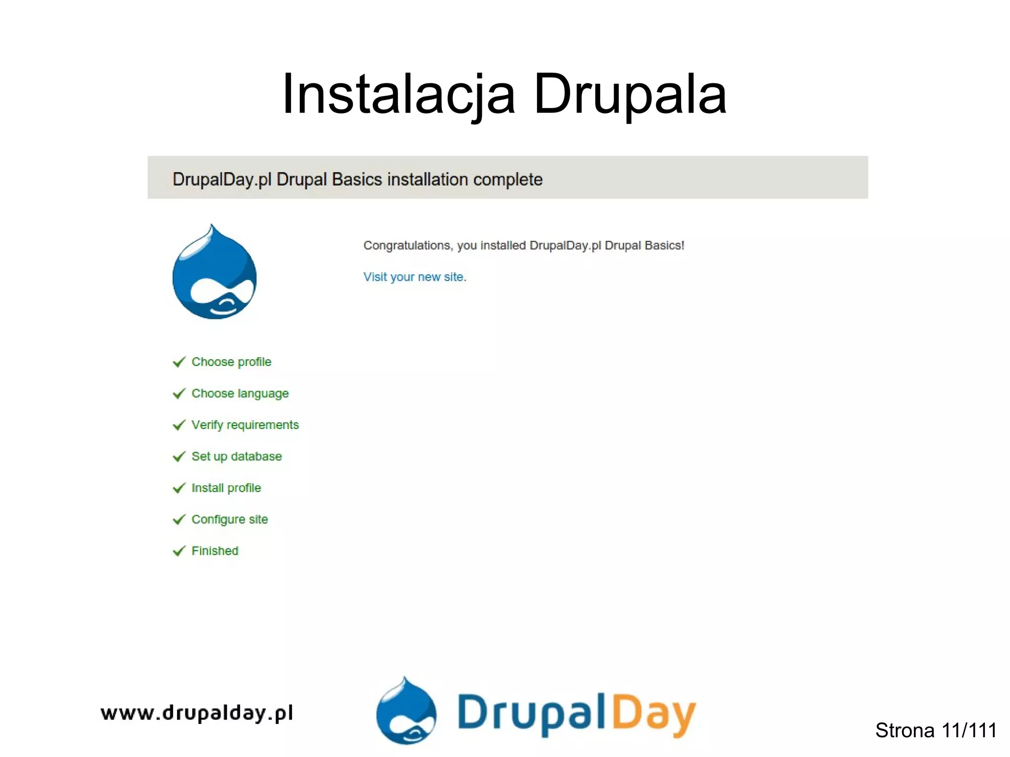 Instalacja Drupala
Strona 11/111
 