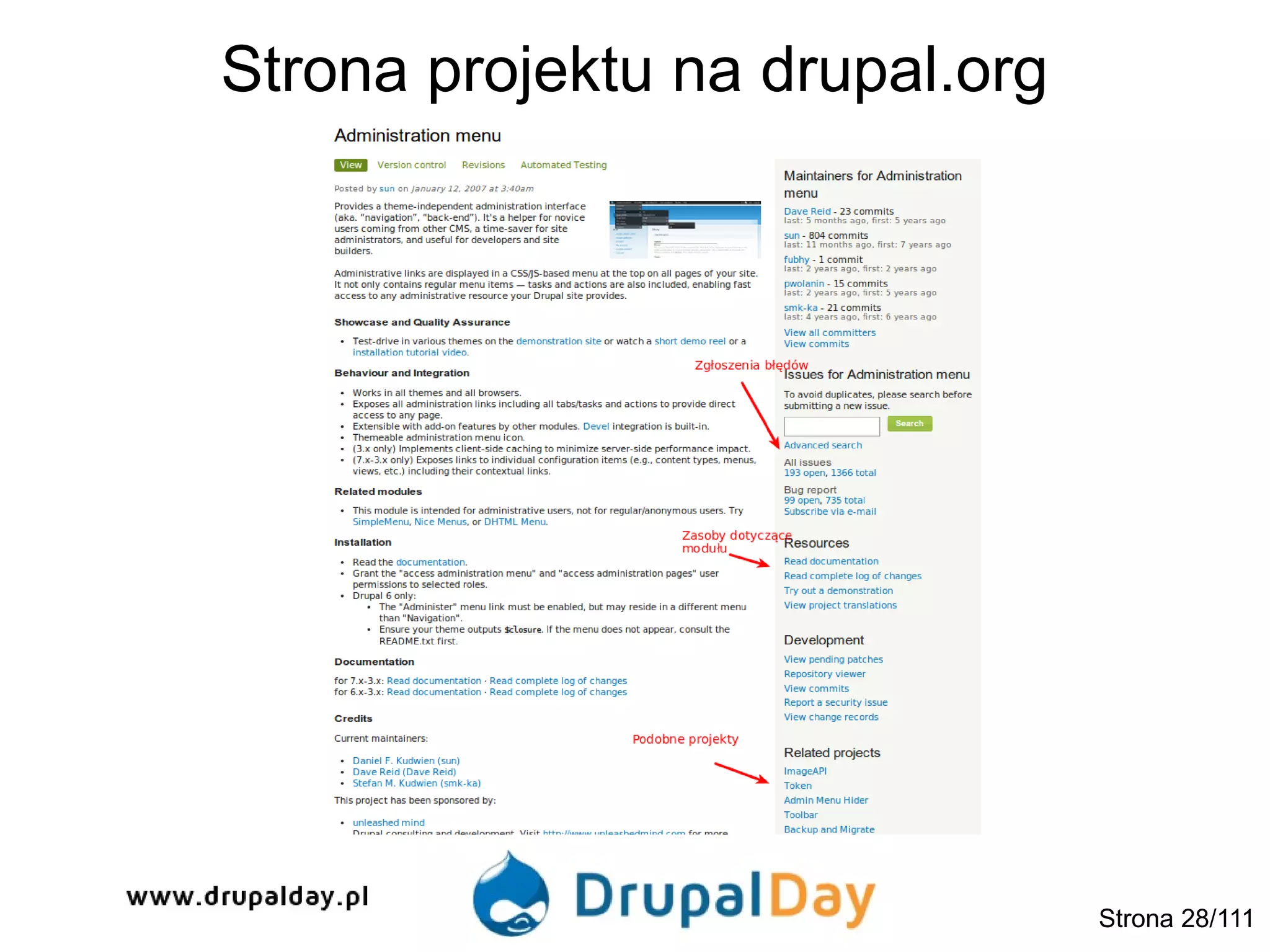 Strona projektu na drupal.org
Strona 28/111
 