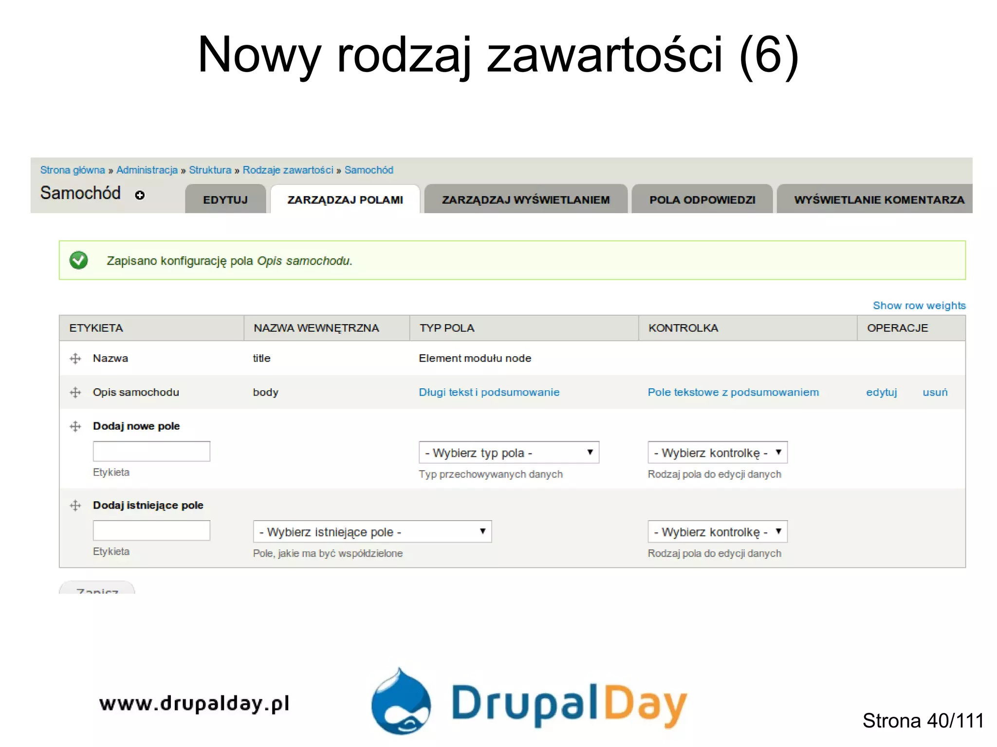 Nowy rodzaj zawartości (6)
Strona 40/111
 