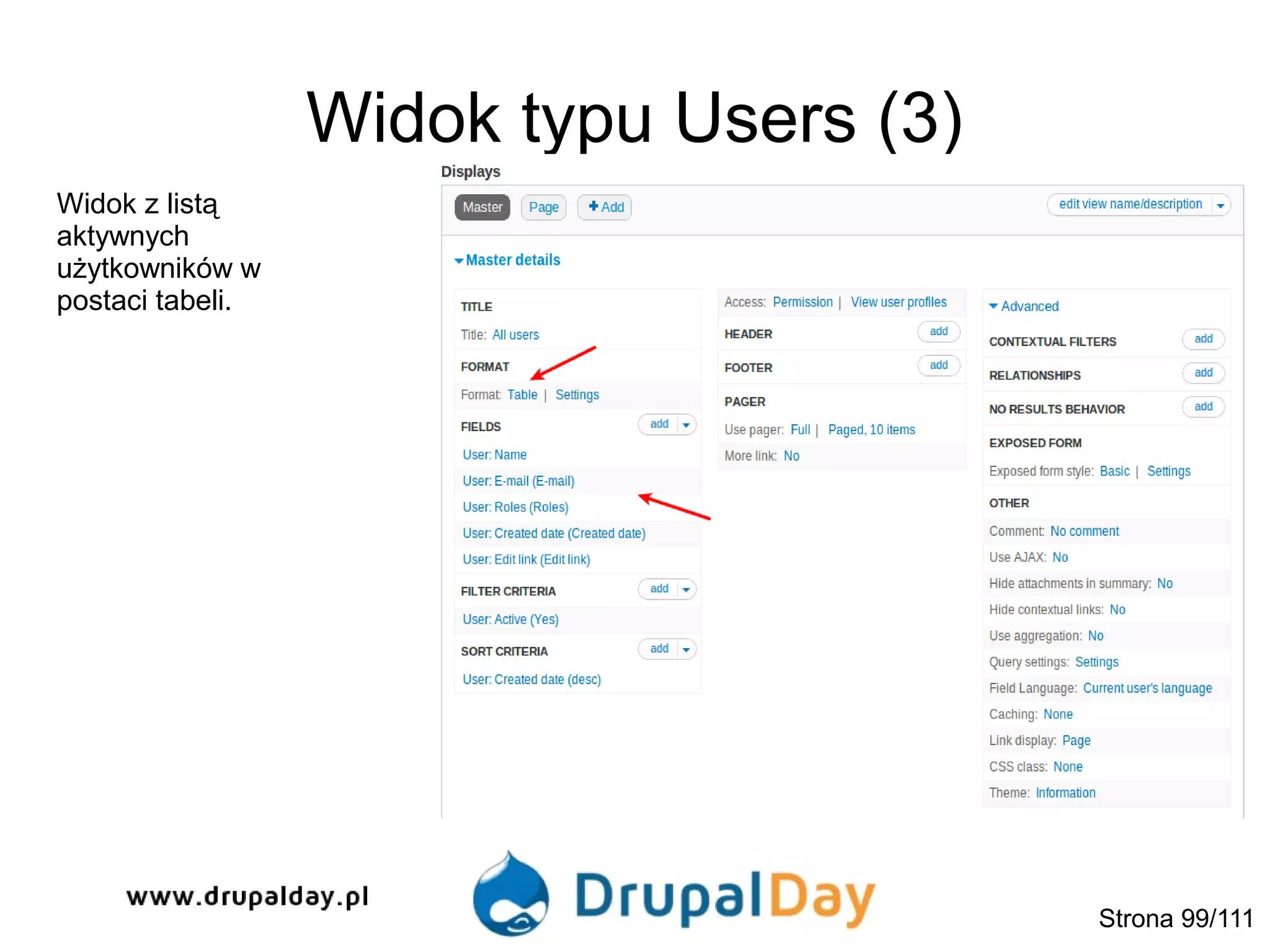 Widok typu Users (3)
Widok z listą
aktywnych
użytkowników w
postaci tabeli.
Strona 99/111
 