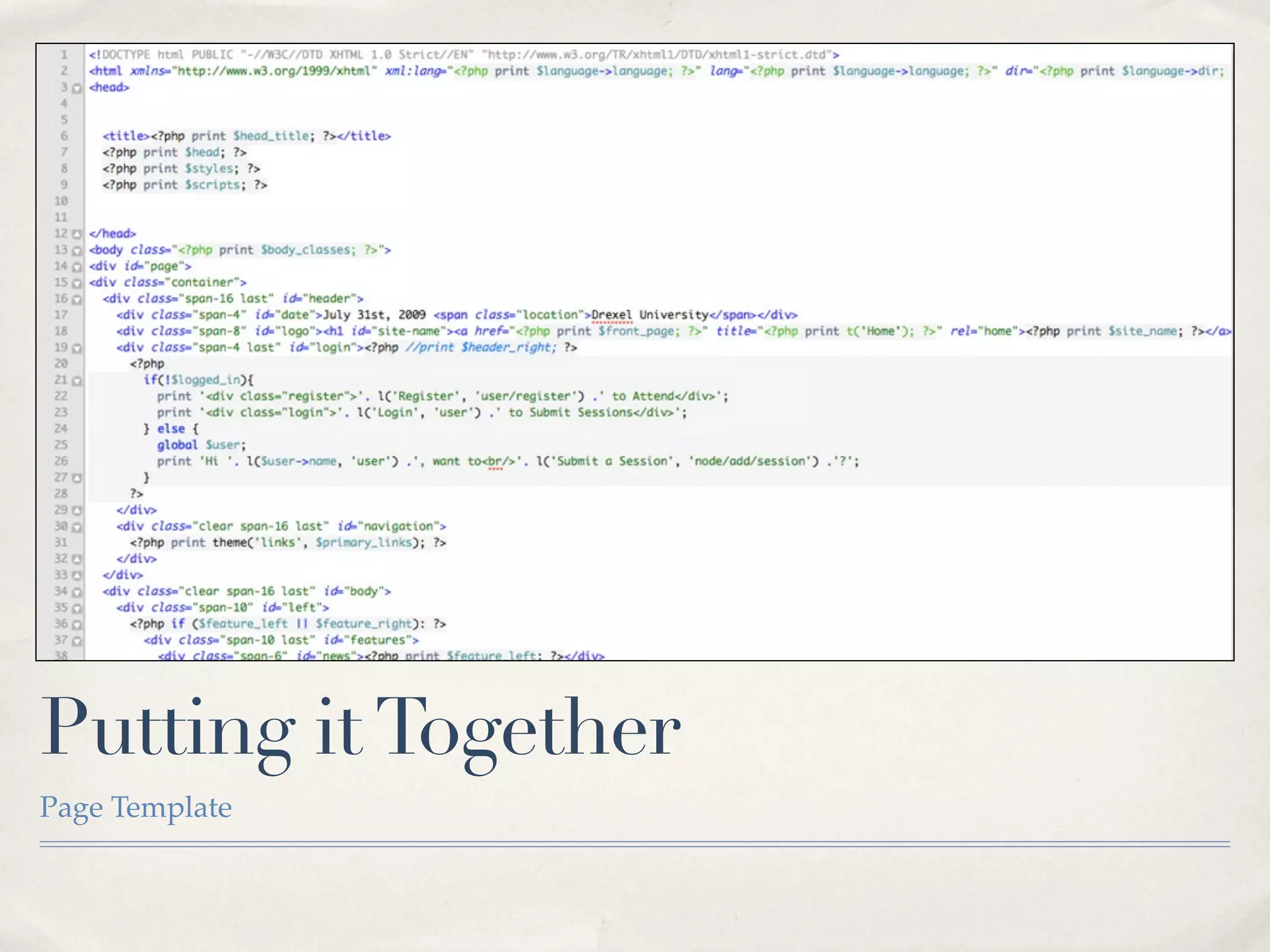 Putting it Together
Page Template
 