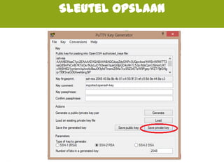 Sleutel opslaan
 