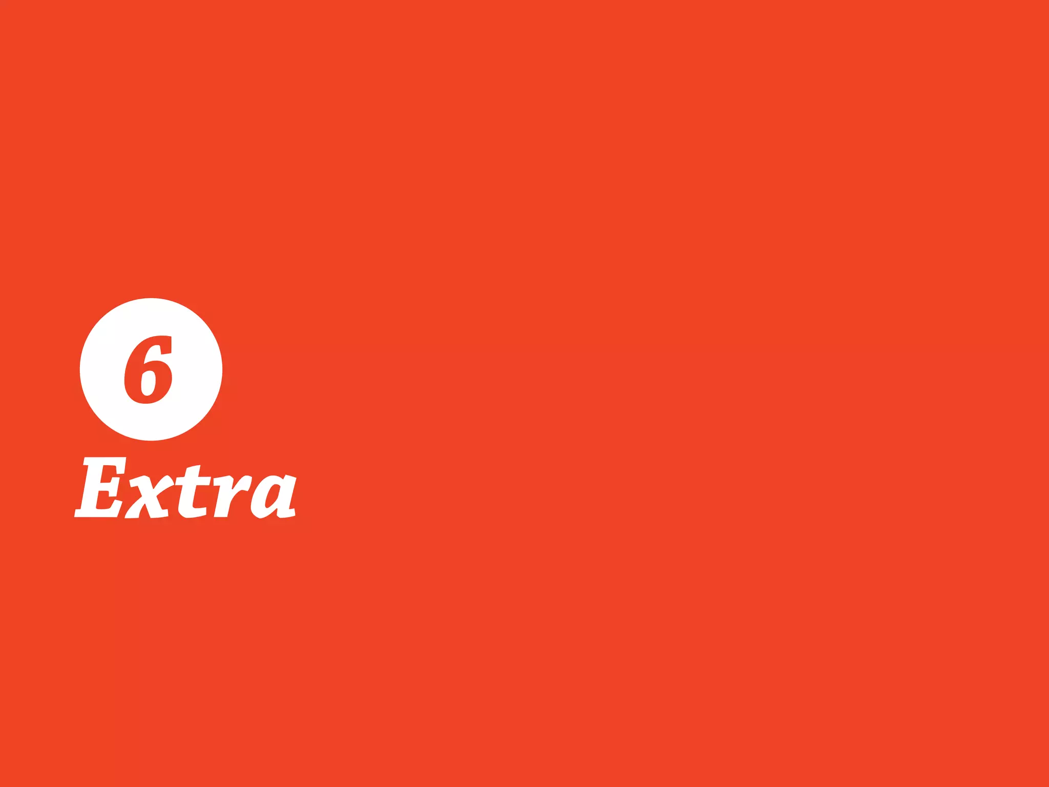 Extra
6
 