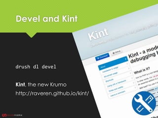 Devel and Kint
drush dl devel
Kint, the new Krumo
http://raveren.github.io/kint/
 