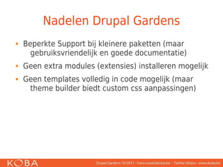 Drupal Gardens Drupal Gardens