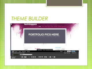 THEME BUILDER
 