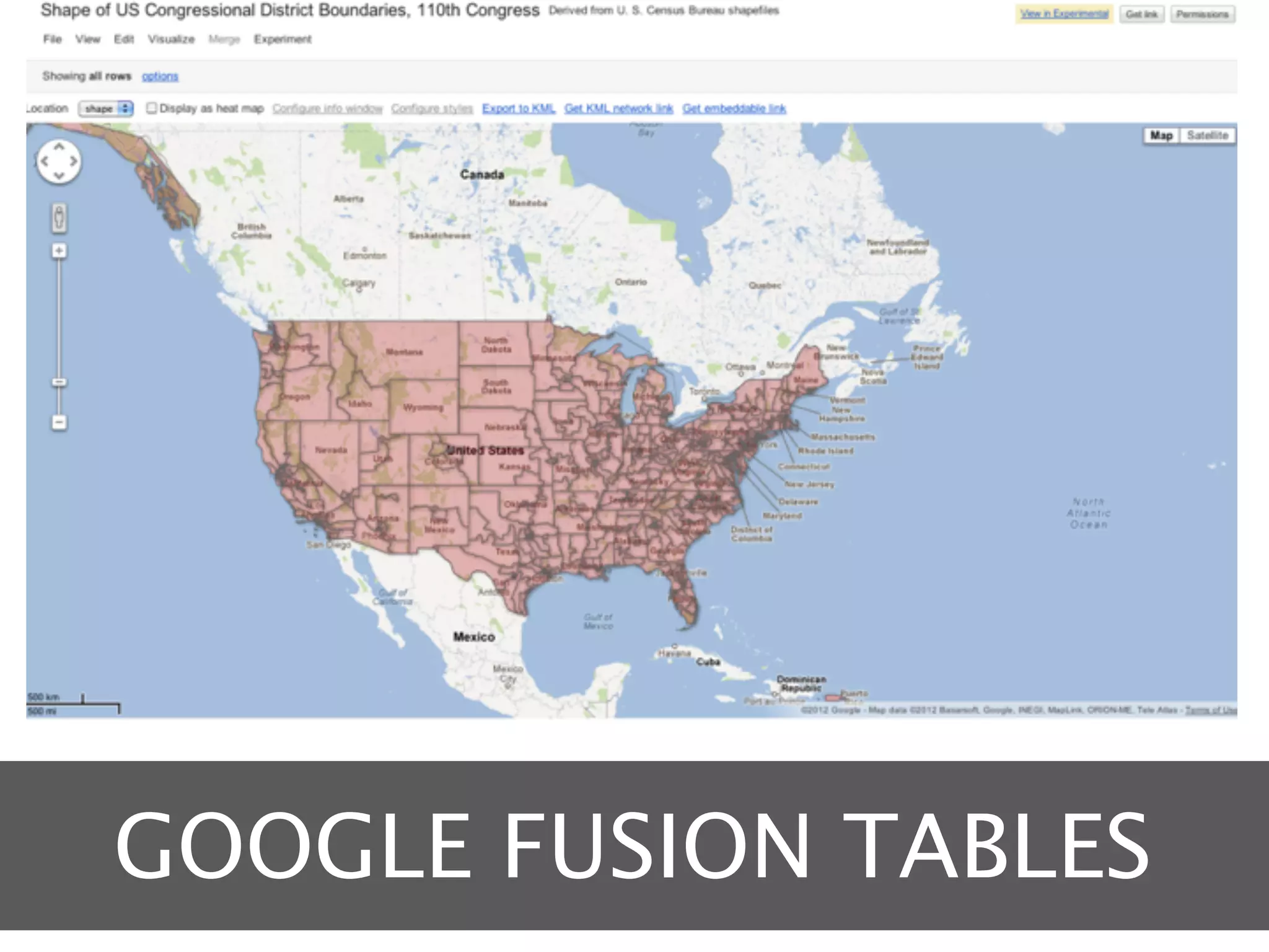 GOOGLE FUSION TABLES
 