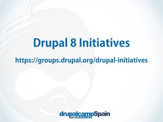 Drupal 8 Initiatives
https://groups.drupal.org/drupal-initiatives

 