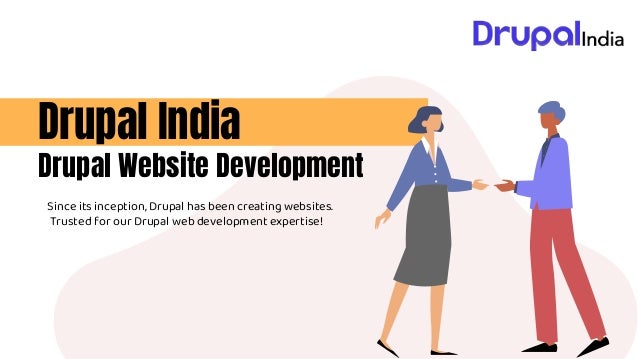 Drupal India
Drupal Website Development
Since its inception, Drupal has been creating websites.
Trusted for our Drupal web development expertise!
 
