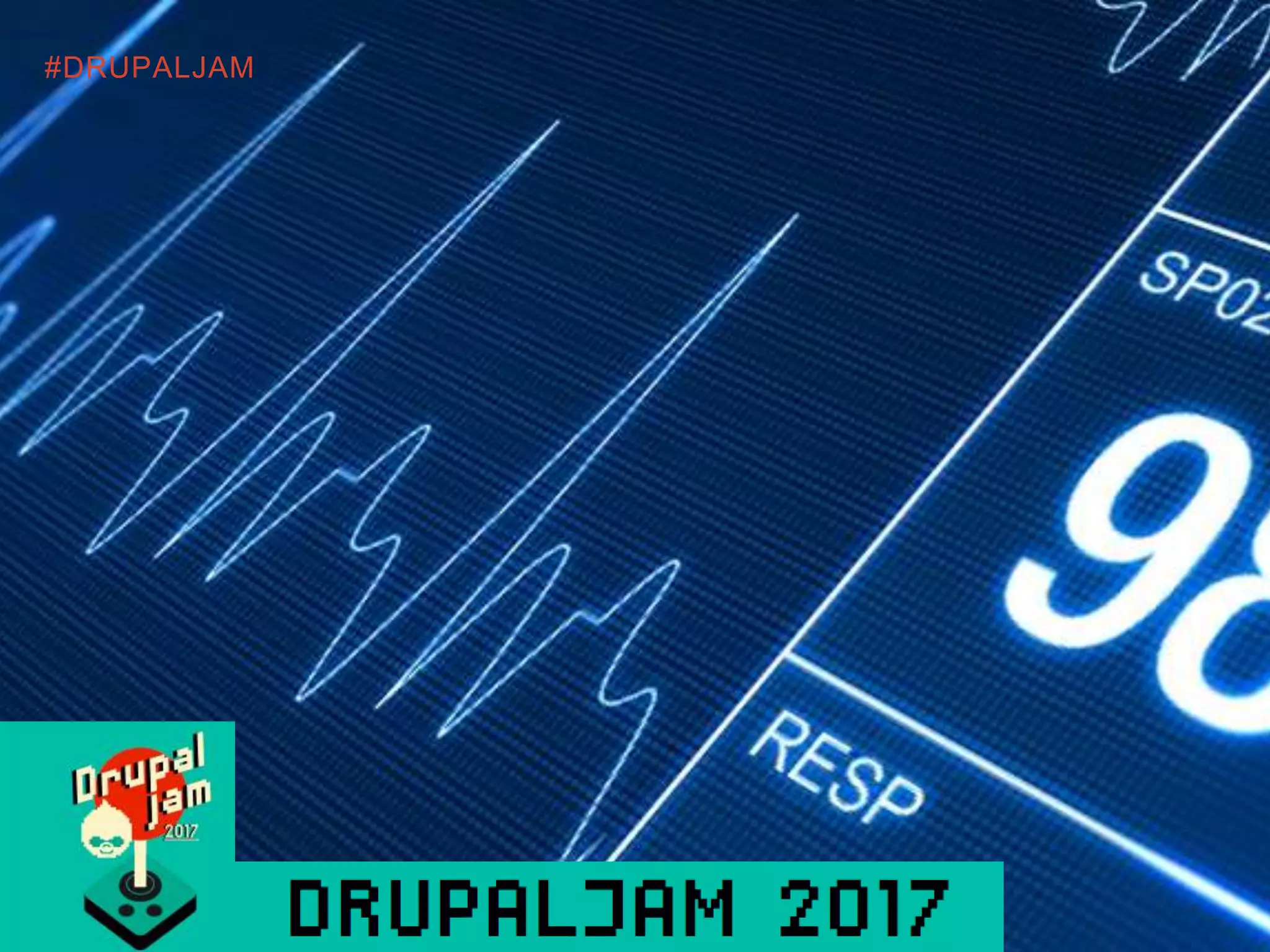 #DRUPALJAM
 
