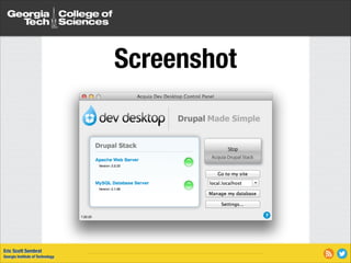 Screenshot

Eric Scott Sembrat
Georgia Institute of Technology

 