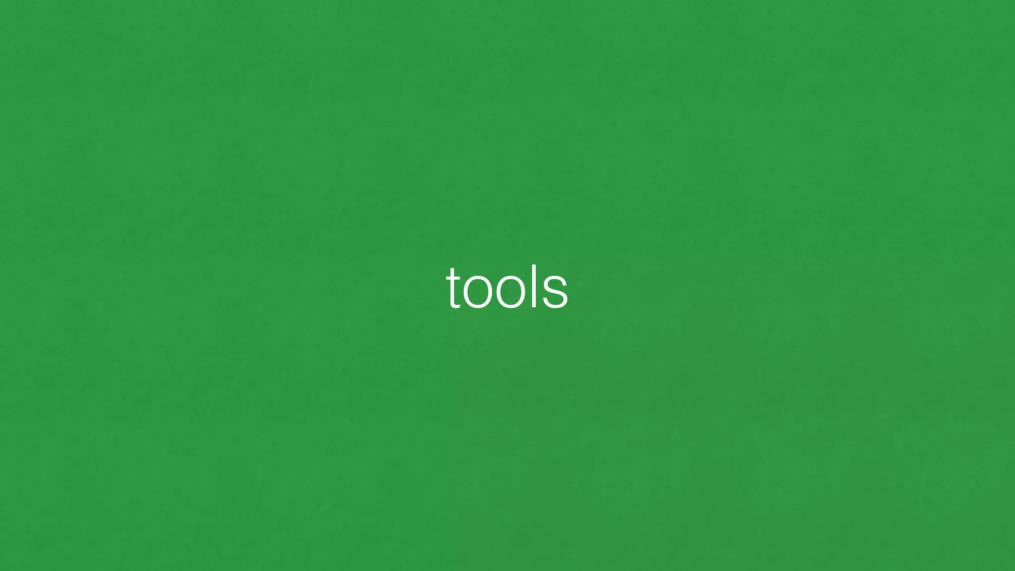 tools
 