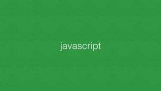 javascript
 