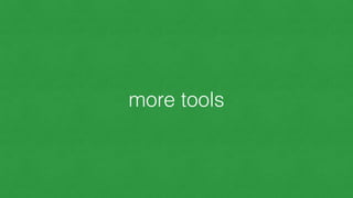 more tools
 