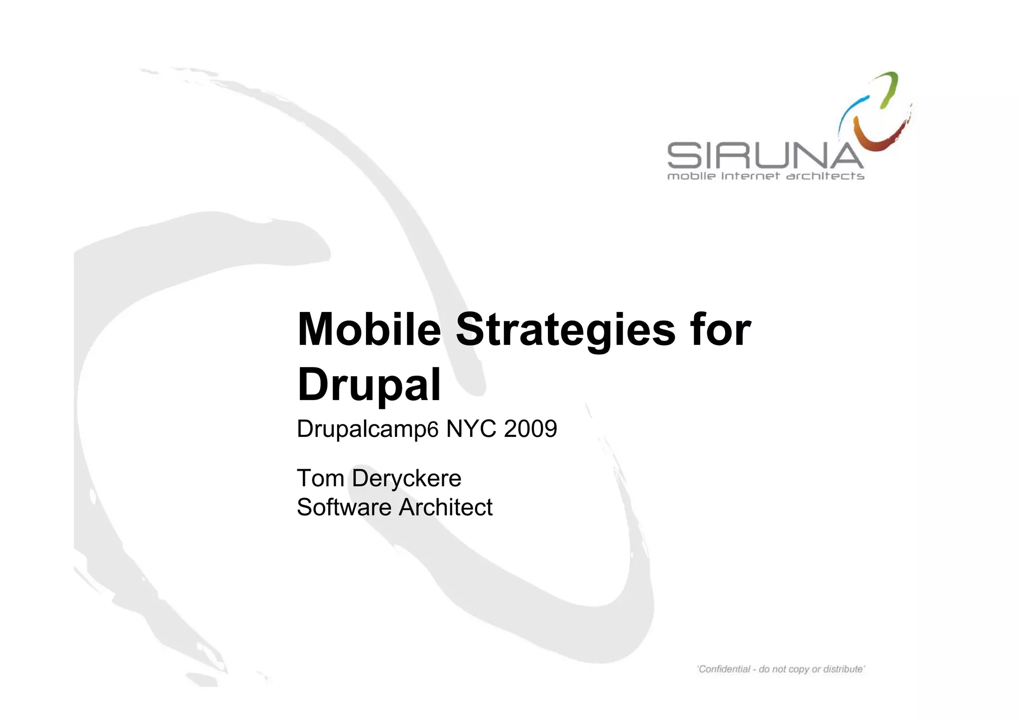 Mobile Strategies for Drupal (NY DrupalCamp6)