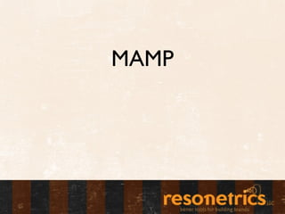 MAMP
 