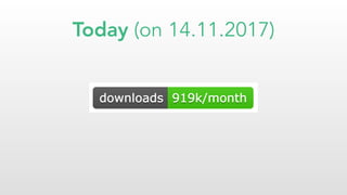 Today (on 14.11.2017)
 
