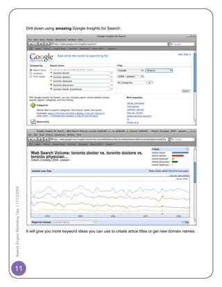 Drill down using amazing Google Insights for Search:
Search Engine Marketing Tips | 11/13/2008




                       ...