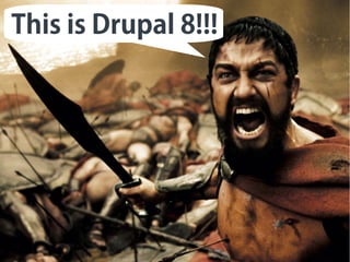 This is Drupal 8!!!
 